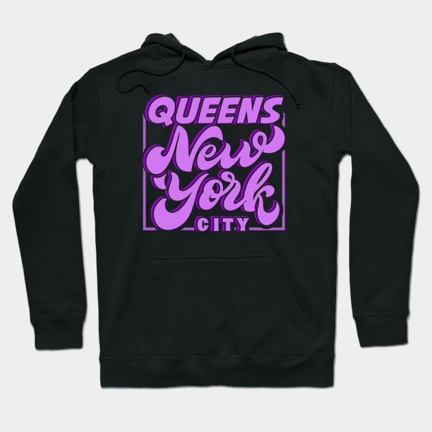 Queens New York City Hoodie by TeesbyJohn